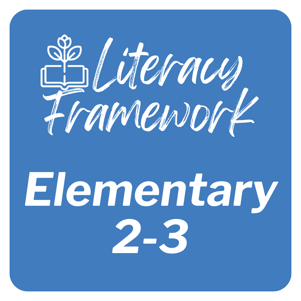 literacy framework elementary 2-3